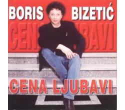 BORIS BIZETI&#262; - Cena ljubavi (CD)